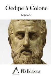 Oedipe à Colone 1