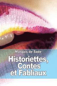 Marquis De Sade - Historiettes, Contes et Fabliaux, Häftad