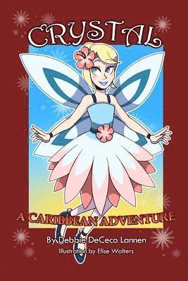 Crystal - A Caribbean Adventure 1