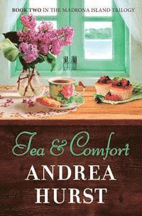Andrea Hurst - Tea & Comfort, Häftad