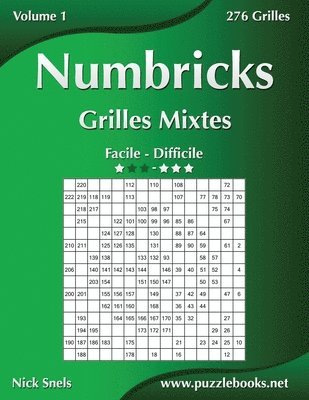 bokomslag Numbricks Grilles Mixtes - Facile a Difficile - Volume 1 - 276 Grilles