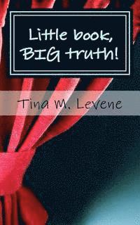 Little book, BIG truth! 1