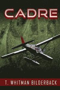 T. Whitman Bilderback - Cadre, Häftad