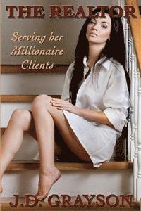 bokomslag The Realtor: Serving her Millionaire Clients