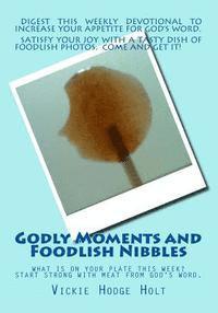 bokomslag Godly Moments and Foodlish Nibbles