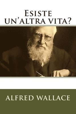 Alfred Russell Wallace - Esiste un'altra vita?, Häftad