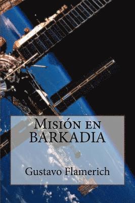 Mision en Barkadia: El Capitan T vs los estereotipos de la incompetencia y de la maldad 1