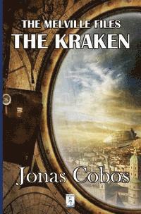 The Kraken: (Box Set) (Part I, II and III) 1