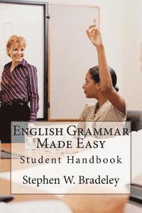 bokomslag English Grammar Made Easy: Student Handbook