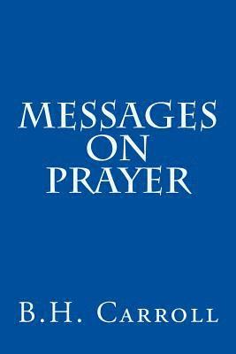 Messages on Prayer 1