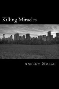 bokomslag Killing Miracles