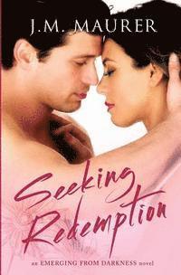 Seeking Redemption 1