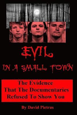bokomslag Evil In A Small Town