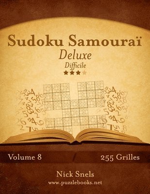 Sudoku Samourai Deluxe - Difficile - Volume 8 - 255 Grilles 1