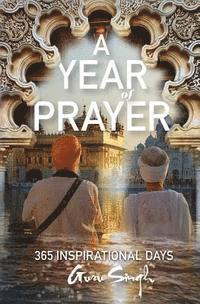 bokomslag A Year of Prayer: 365 Inspirational Days