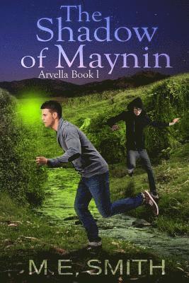 M. E. Smith - The Shadow of Maynin, Häftad