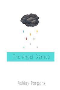 The Angel Games 1