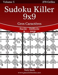 bokomslag Sudoku Killer 9x9 Gros Caractères - Facile à Difficile - Volume 5 - 270 Grilles