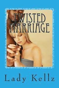 bokomslag Twisted Marriage