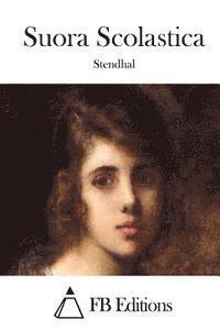 Stendhal, Fb Editions - Suora Scolastica, Häftad