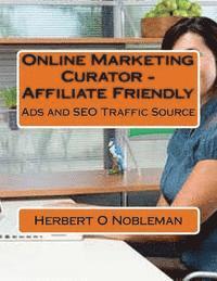 bokomslag Online Marketing Curator: Ads Traffic Source