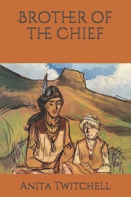 Brother of the Chief 1