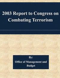bokomslag 2003 Report to Congress on Combating Terrorism