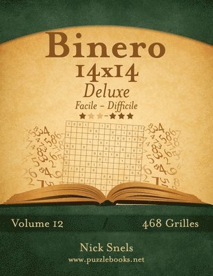 bokomslag Binero 14x14 Deluxe - Facile à Difficile - Volume 12 - 468 Grilles