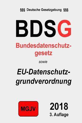 Redaktion M. G. J. V., Groelsv Verlag - Bundesdatenschutzgesetz: Bundesdatenschutzgesetz (BDSG), Häftad