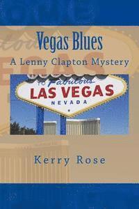 bokomslag Vegas Blues: A Lenny Clapton Mystery