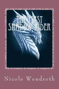 bokomslag The First Shadow Rider