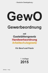 bokomslag GewO: Gewerbeordnung