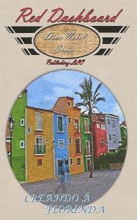 Anita Haas - Creando a Florinda, Häftad