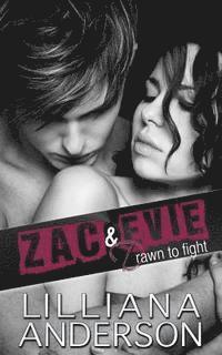 bokomslag Drawn to Fight: Zac & Evie