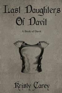 bokomslag Last Daughters of Davit: A Book of Davit
