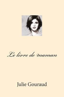 Le livre de maman 1