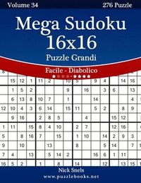 bokomslag Mega Sudoku 16x16 Puzzle Grandi - Da Facile a Diabolico - Volume 34 - 276 Puzzle