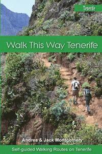 bokomslag Walk this Way Tenerife