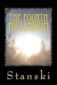 bokomslag The Fourth Millennium