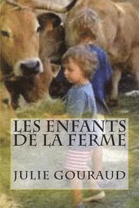 bokomslag Les enfants de la ferme