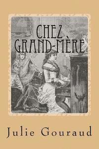 bokomslag Chez grand-mere