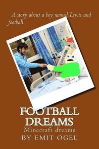 bokomslag football dreams: Minecraft dreams