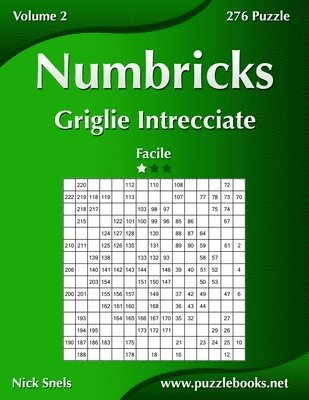 bokomslag Numbricks Griglie Intrecciate - Facile - Volume 2 - 276 Puzzle