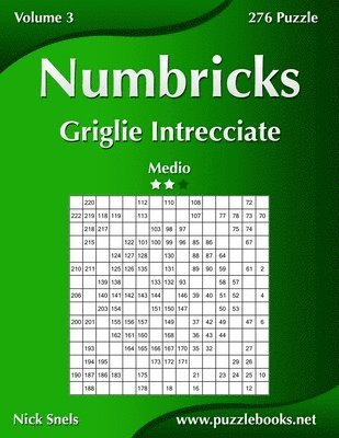 bokomslag Numbricks Griglie Intrecciate - Medio - Volume 3 - 276 Puzzle