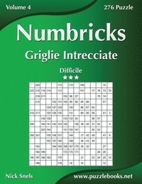 bokomslag Numbricks Griglie Intrecciate - Difficile - Volume 4 - 276 Puzzle