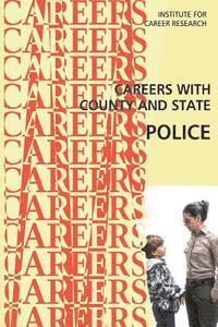 Institute for Career Research - Careers With County and State Police, Häftad