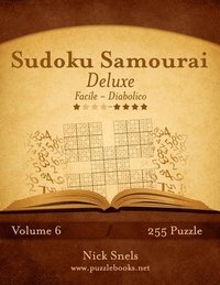 bokomslag Sudoku Samurai Deluxe - Da Facile a Diabolico - Volume 6 - 255 Puzzle