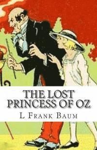 bokomslag The Lost Princess Of Oz