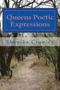 bokomslag Queens Poetic Expressions: Let Me Motivate You