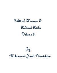bokomslag Political Memoirs & Political Risks